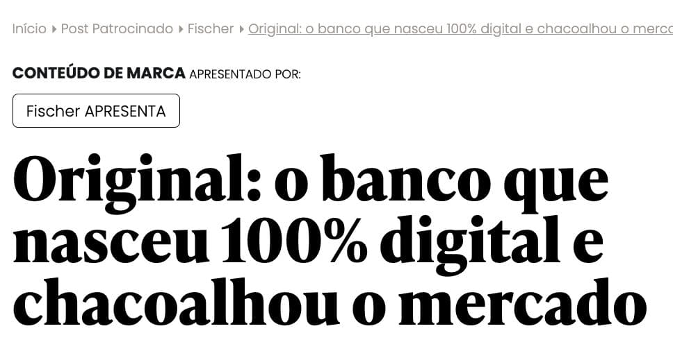 Banco Original: Ser Original É Que Faz Toda a Diferença — galeria